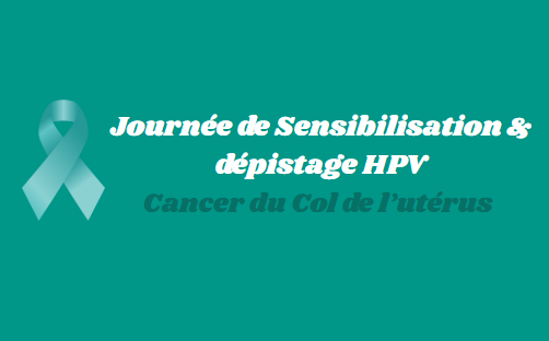 Journée de sensibilisation et de dépistage HPV  